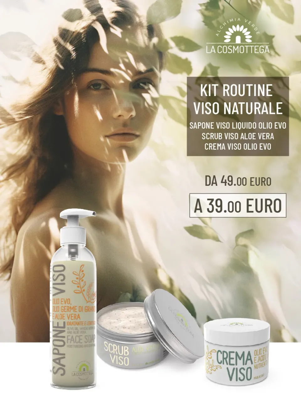 La Cosmottega Routine Viso kit 3 pezzi olio evo e aloe vera